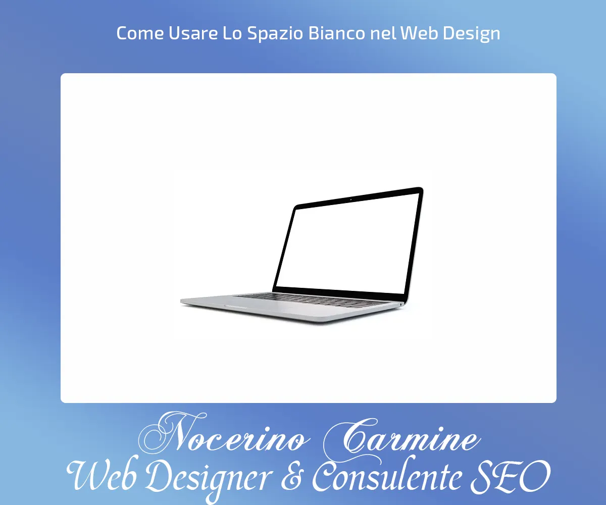 Come Usare Lo Spazio Bianco nel Web Design