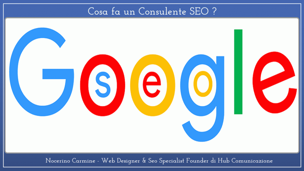 CONSULENTE SEO , cosa fa ?